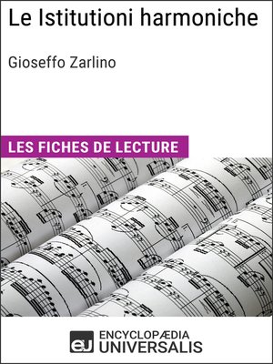 cover image of Le Istitutioni harmoniche de Gioseffo Zarlino